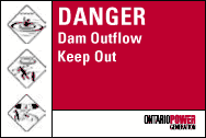 DANGER Dam Outflow, Keep Out